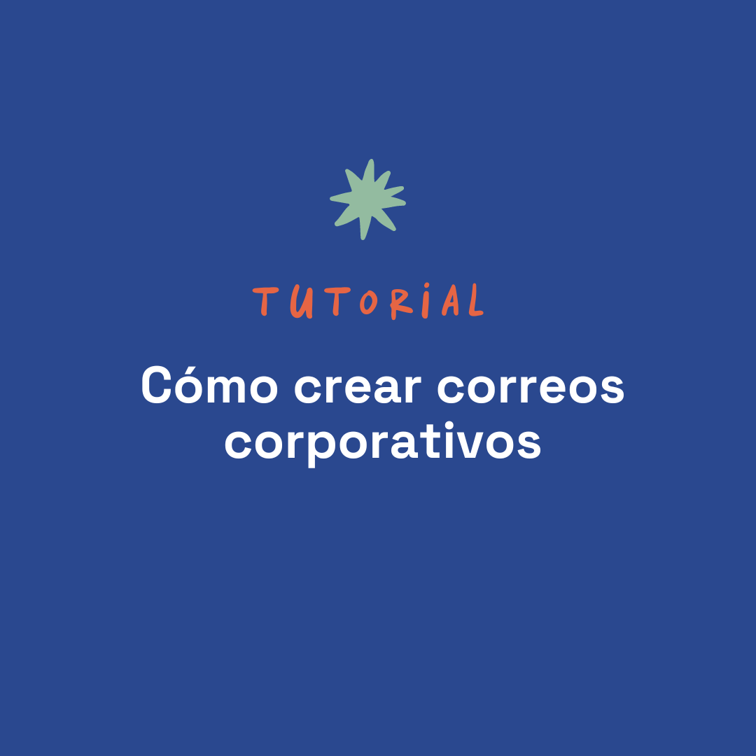 Cómo crear correos corporativos